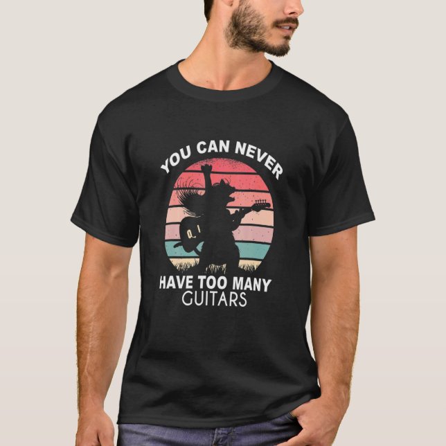 You Can Never Have Oo Many Guitars Crazy Retro Cat T-Shirt (Front)