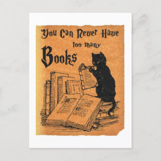 You Can Never Have Too Many Books Cat White Postcard