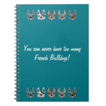 You can never have too many French Bulldogs