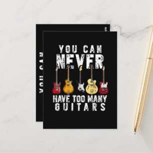 You Can Never Have Too Many Guitars Music Funny Postcard