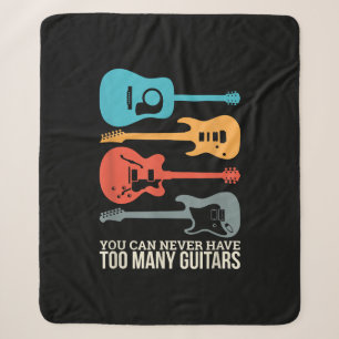 You Can Never Have Too Many Guitars Sherpa Blanket