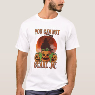 You Can Not Scare Me Grim Reaper Blood Moon Pumpki T-Shirt