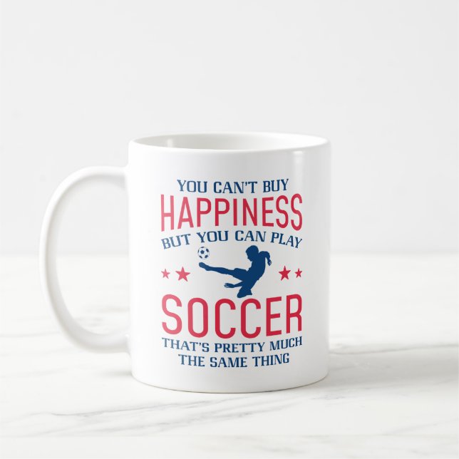 You Can Play Soccer Coffee Mug (Left)