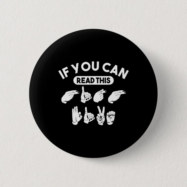 You Can Read This “high Five”. Asl Awareness. Deaf 6 Cm Round Badge (Front)