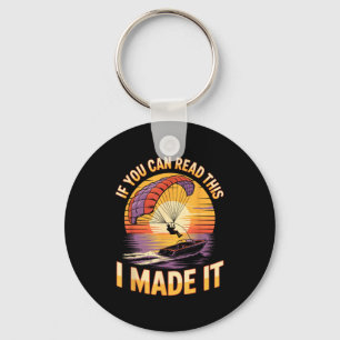 You Can Read This Parasailer Paragliding Boating P Key Ring