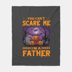 You Can Scare Me Father Halloween Pumpkins Graveya Fleece Blanket