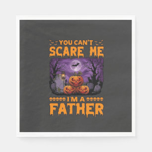 You Can Scare Me Father Halloween Pumpkins Graveya Napkin