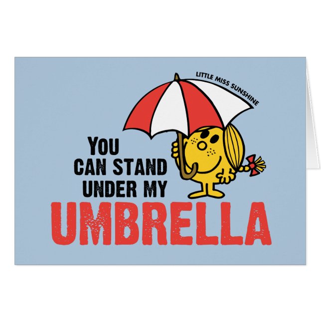 You Can Stand Under My Umbrella (Front Horizontal)