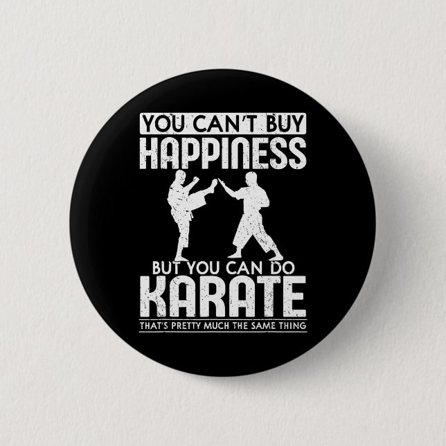 You Can’t Buy Happiness  6 Cm Round Badge (Front)