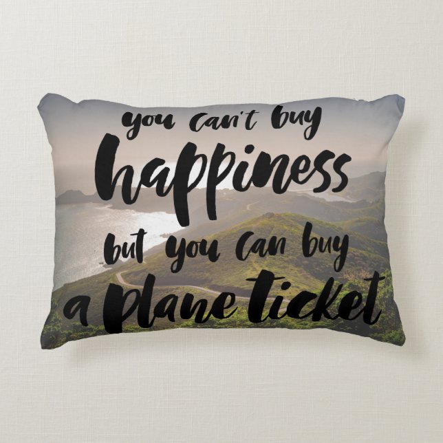 You Can’t Buy Happiness But... Decorative Cushion (Front)