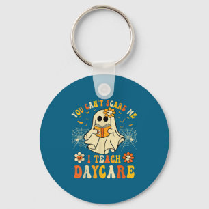 You Can’t E Me I Teach Daycare Teacher Halloween G Key Ring