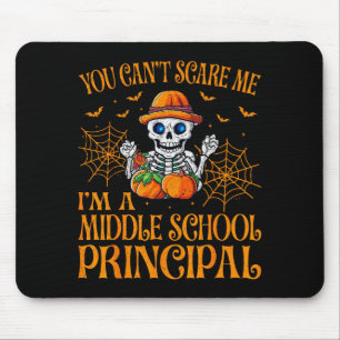 You Can’t E Me Middle School Principal Ghost Hallo Mouse Pad