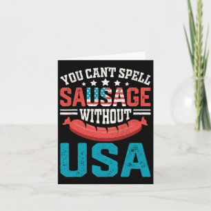 You Can’t Spell Sausage Without Usa Vintage Patrio Card