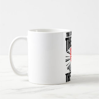 You Cannot Defend The First Without The Second Coffee Mug