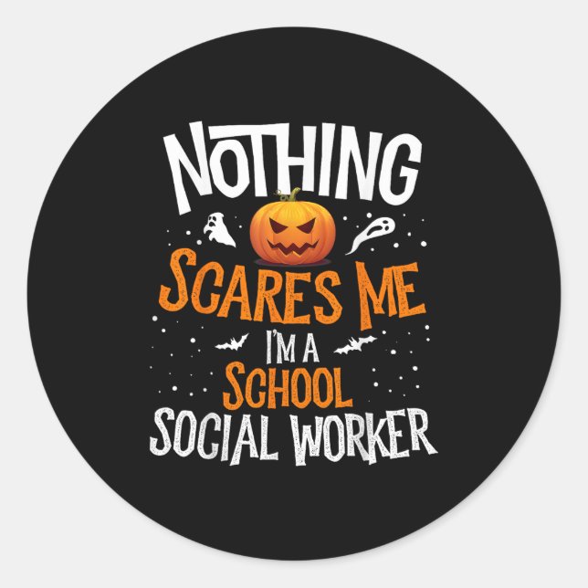 You Cannot E Me I'm A Middle School Social Worker  Classic Round Sticker (Front)
