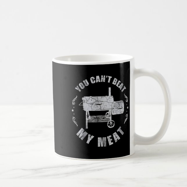 You Can't Beat My Meat  Coffee Mug (Right)