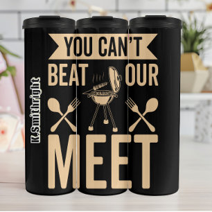 You Can't Beat Our Meat Thermal Tumbler