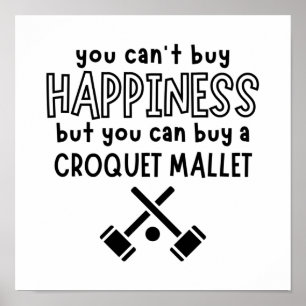 You can't buy happiness but you can buy a croquet poster