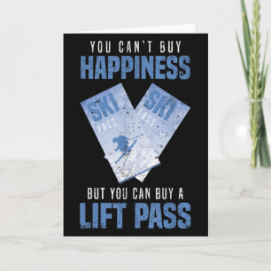 You Cant Buy Happiness But You Can Buy A Lift P Card