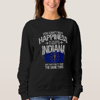 You Can't Buy Happiness But You Can Buy A Ticket T Sweatshirt