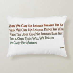 You Can't Eat Money Accent Pillow