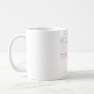 You Can't Fi Stupid But You Can Divorce It Coffee Mug