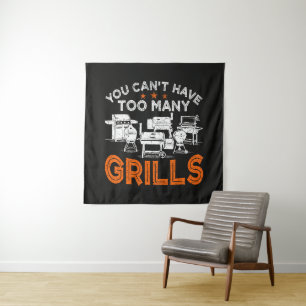 You Can't Have Too Many Grills Tapestry