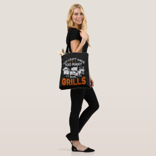 You Can't Have Too Many Grills Tote Bag