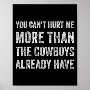 You Can't Hurt Me More Than The Already Have  Poster