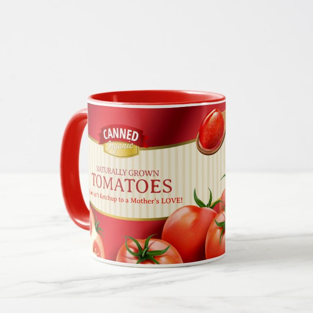 You Can't Ketchup to a Mother's Love Tomatoes Mug (Front Left)