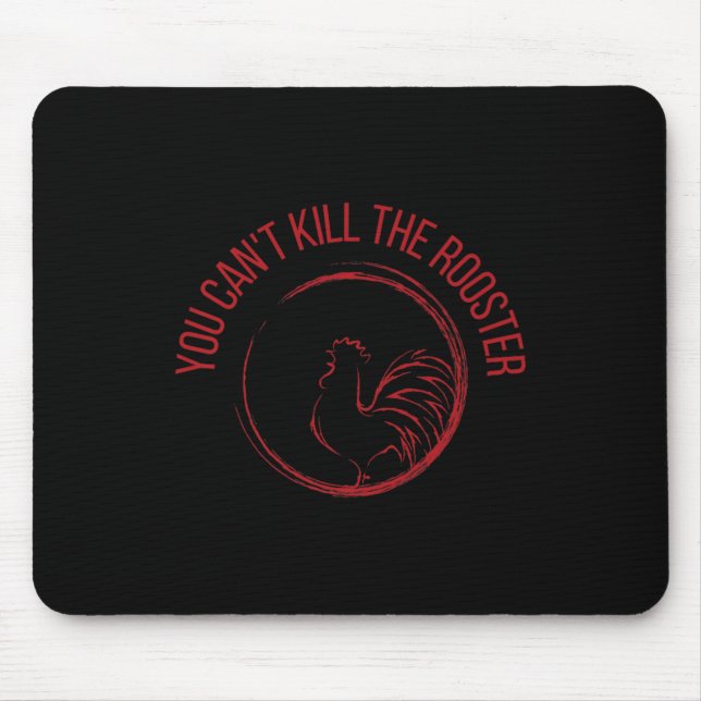You Can't Kill The Rooster Premium  Mouse Pad (Front)
