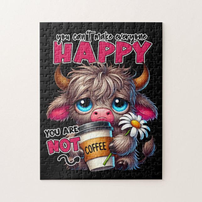 You Can't Make Everyone Happy You Are Not Coffee  Jigsaw Puzzle (Vertical)