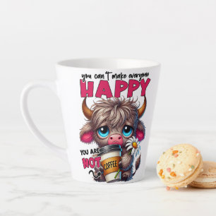 You Can't Make Everyone Happy You Are Not Coffee  Latte Mug