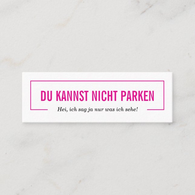 You can't park here! mini business card (Front)