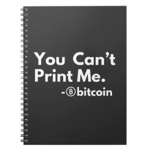 you cant PRINT me Notebook