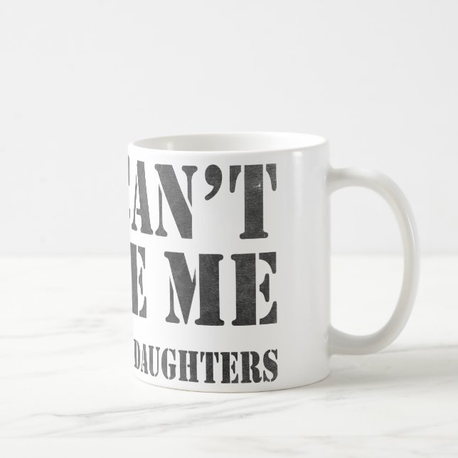 You Can't Scare Me Coffee Mug (Right)