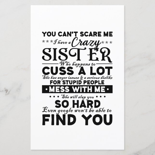 You Cant Scare Me I Have A Crazy Sister (Front)