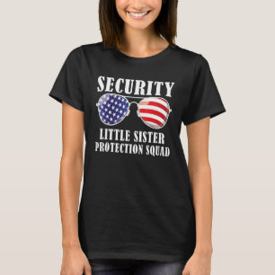 You Can't Scare Me I Have Three Sisters  Brother 1 T-Shirt