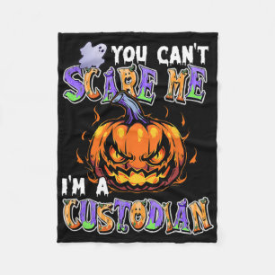 You Can't Scare Me I'm A Custodian Fleece Blanket
