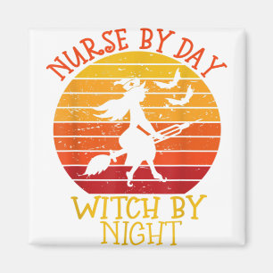 You Cant Scare Me Im a Nurse Halloween Witch Boo F Magnet