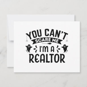 You Cant Scare Me Im a Realtor Funny Halloween Rea Holiday Card