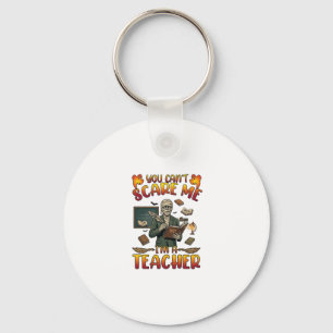 You Cant Scare Me Im Teacher Mummy Chalkboard Book Key Ring