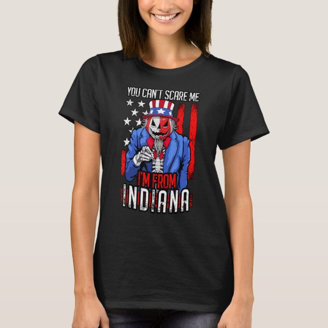You Cant Scare Me Indiana Halloween Uncle Sam Goth T-Shirt (Front)