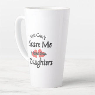 You can't scare me   latte mug
