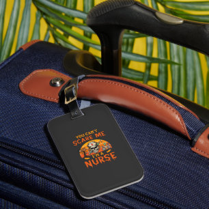 You Cant Scare Me Nurse Skull Syringe Potion Hallo Luggage Tag