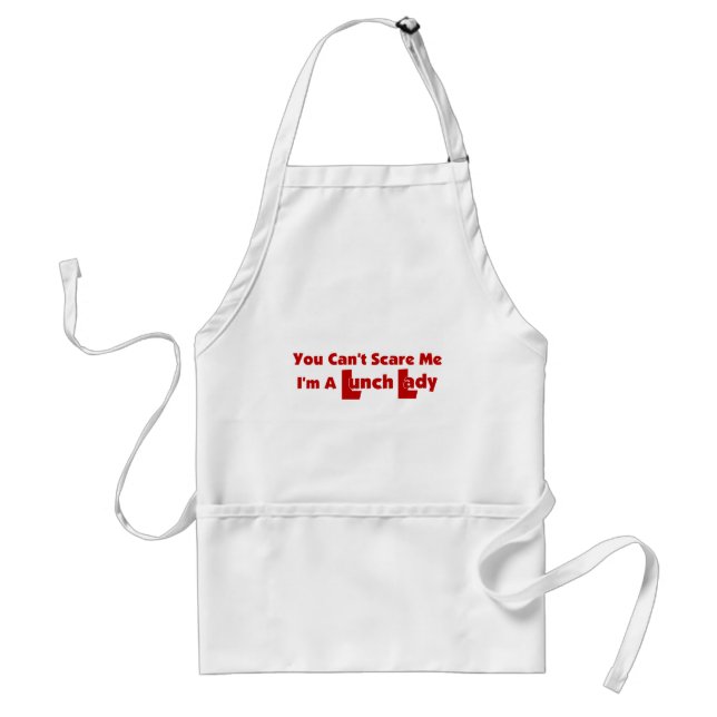 You Can't Scare Me Standard Apron (Front)