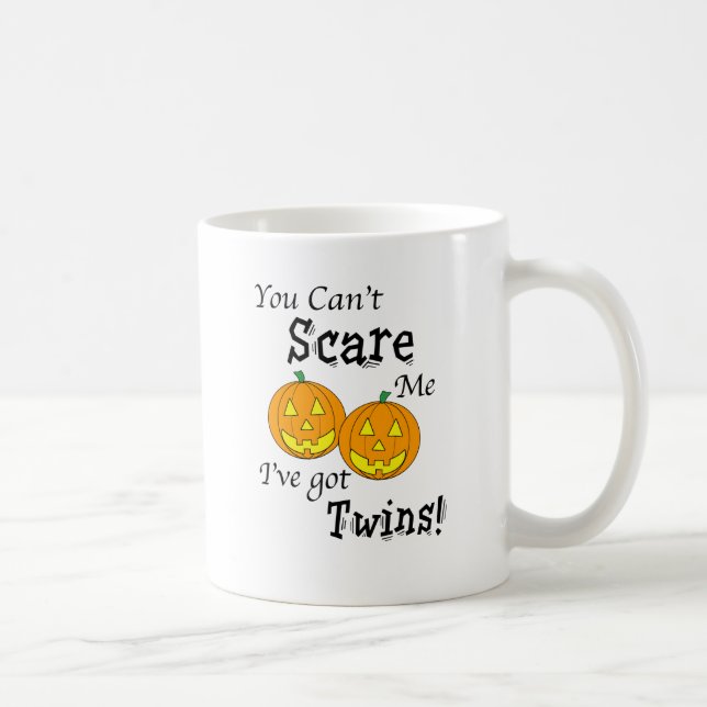You can't scare me twins - pumpkins coffee mug (Right)