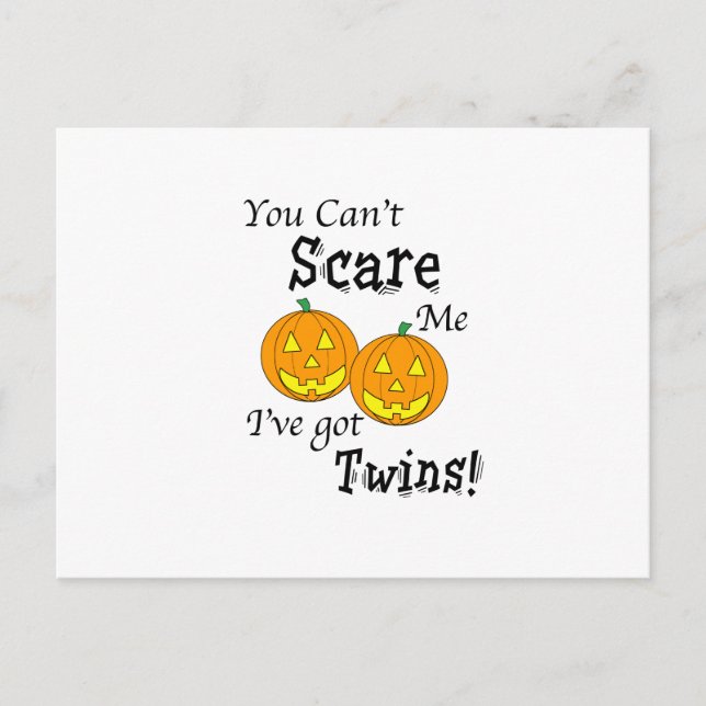 You can't scare me twins - pumpkins postcard (Front)
