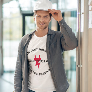 You Can't Shock An Electrician T-Shirt