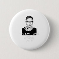 You Cant Spell Truth Without Ruth Notorious RBG